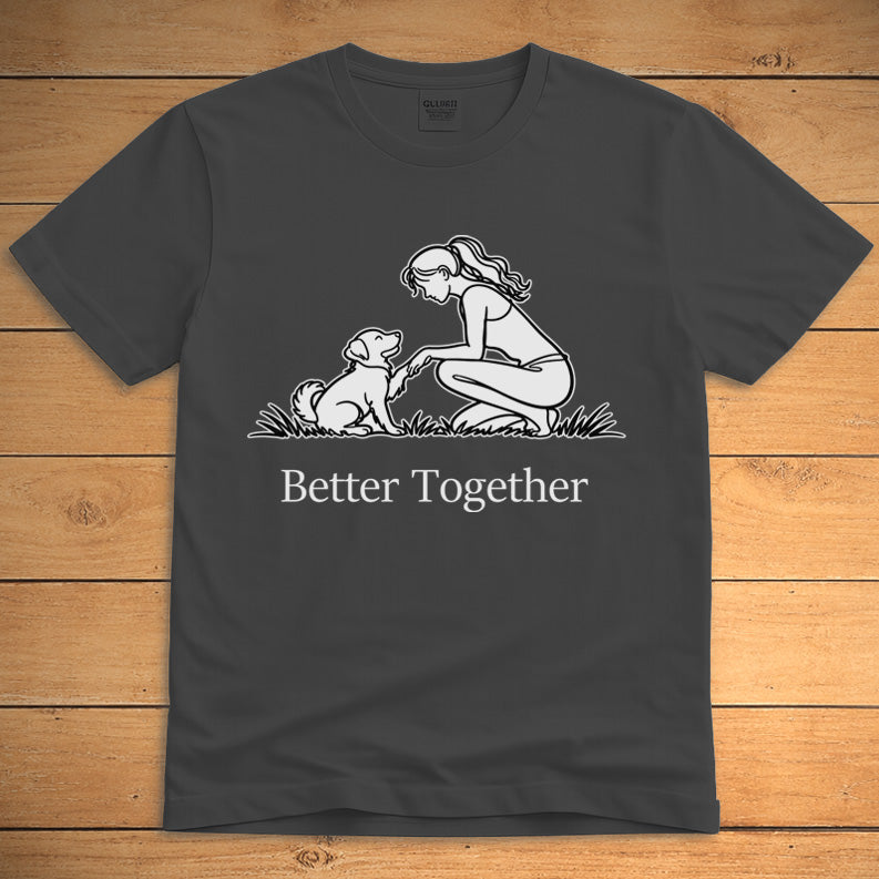 Dark heather dog lover T-shirt showing a girl beside her dog and the words “Better Together”