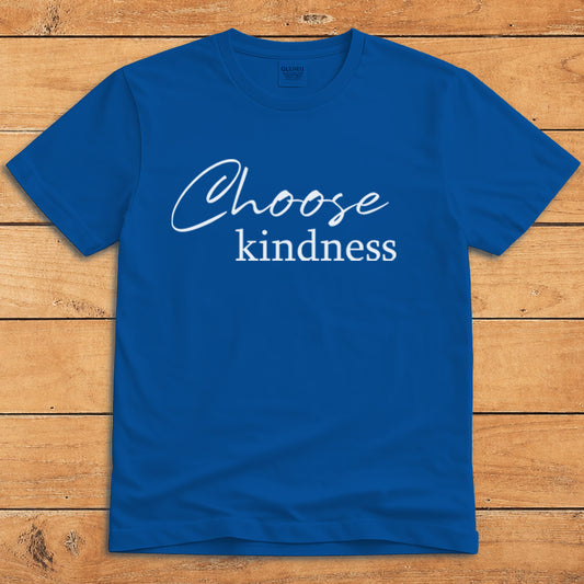 Royal blue positive message T-shirt with minimalist text reading “Choose Kindness”