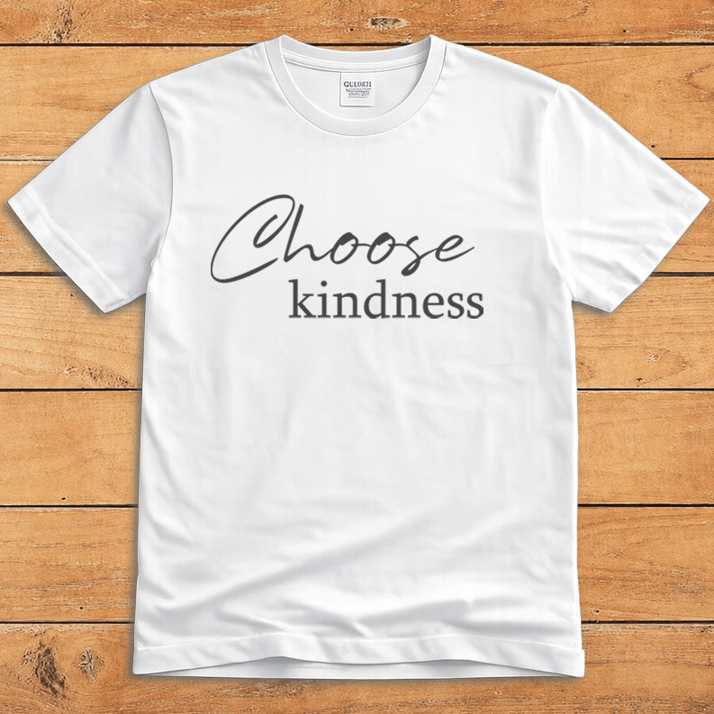 White positive message T-shirt with minimalist text reading “Choose Kindness”